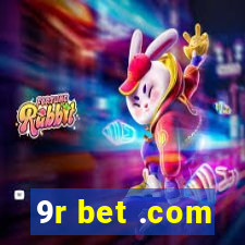 9r bet .com